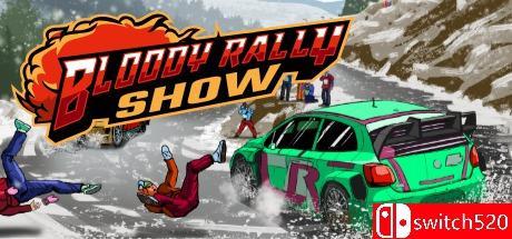 《血腥拉力秀（Bloody Rally Show）》导演剪辑版 v1.1.0 SiMPLEX硬盘版[EN]_0