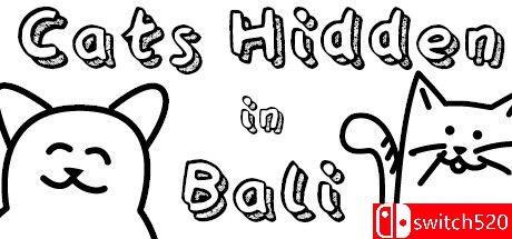 《隐藏在巴厘岛的猫（Cats Hidden in Bali）》官方中文  GOG硬盘版[CN/TW/EN/JP]