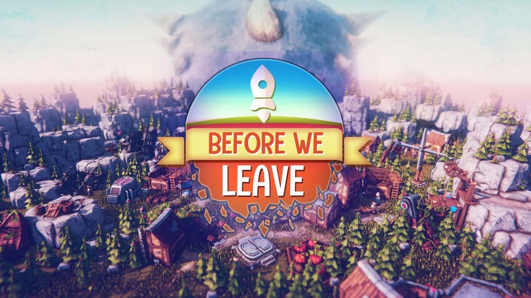 新作离去之前 Before We Leave（1.0.1）金手指 金手指_0