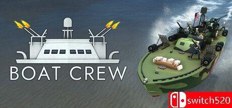 《船员（Boat Crew）》Early Access P2P硬盘版[EN]