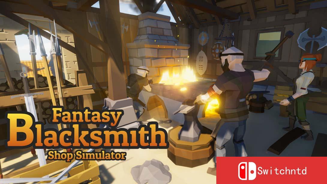 【日版】幻想铁匠店模拟器 .Fantasy Blacksmith Shop Simulator 中文_0