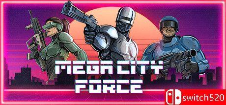 《超级城市力量（Mega City Force）》官方中文 Razor1911镜像版[CN/TW/EN/JP]