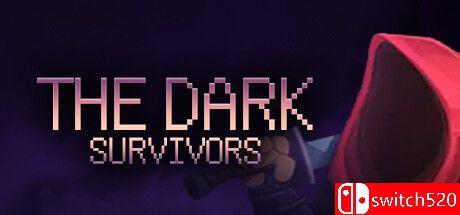 《暗黑幸存者（The Dark Survivors）》Early Access P2P硬盘版[CN/EN]