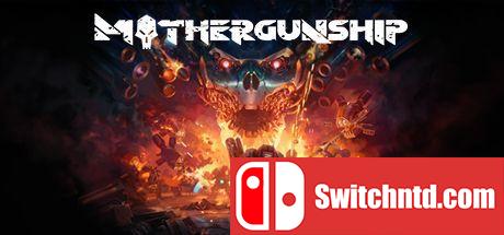 《重炮母舰（MOTHERGUNSHIP）》v1.0.980.203 DINOByTES镜像版[EN]