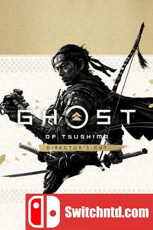 《对马岛之魂（Ghost of Tsushima）》导演剪辑版 官方中文 26语言 RUNE镜像版[CN/TW/EN/JP]