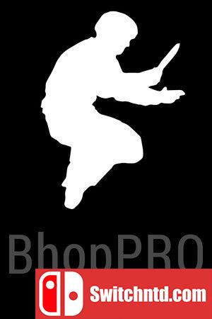 《Bhop PRO（Bhop PRO）》官方中文 v5281970 P2P硬盘版[CN/EN/JP]