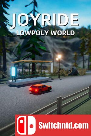 《兜风：低多边形世界（Joyride : Lowpoly World）》Early Access P2P硬盘版[CN/TW/EN/JP]