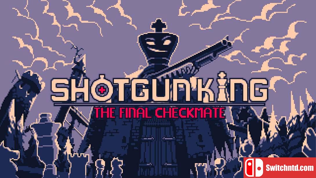 【美版】喷子枪王 终局将死  .Shotgun King The Final Checkmate 中文_0