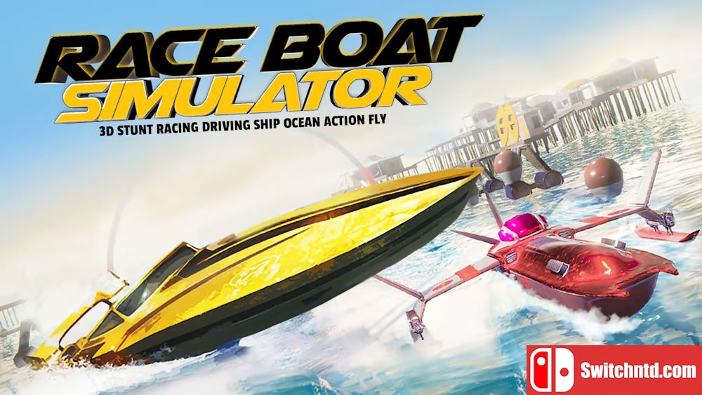 赛船模拟器 - 3D特技赛车驾驶船在海洋中 Race Boat Simulator - 3D Stunt Racing Driving Ship in Ocea 英语_0