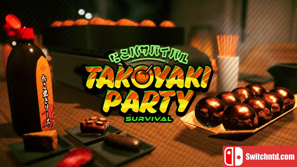 章鱼烧派对生存 Takoyaki Party Survival 英语_0