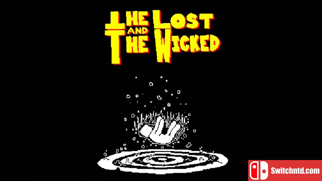 【美版】迷失者与恶人 The Lost And The Wicked 英语_0