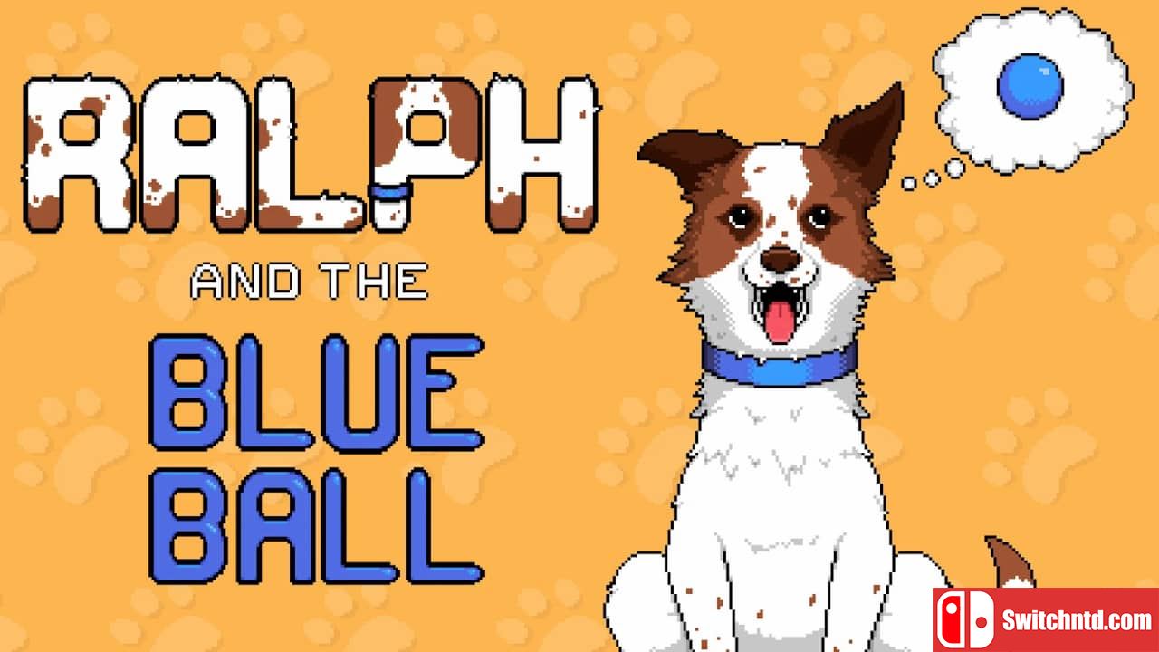 拉尔夫和蓝球丨Ralph and the Blue Ball_0