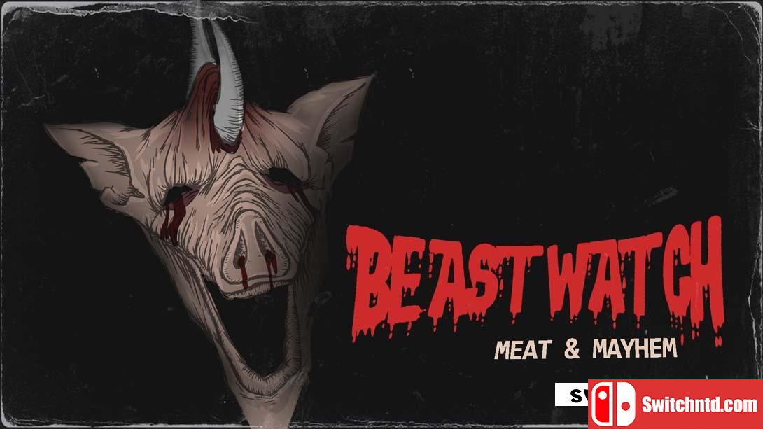 【美版】野兽守望者 .BEASTWATCH Meat & Mayhem 中文_0