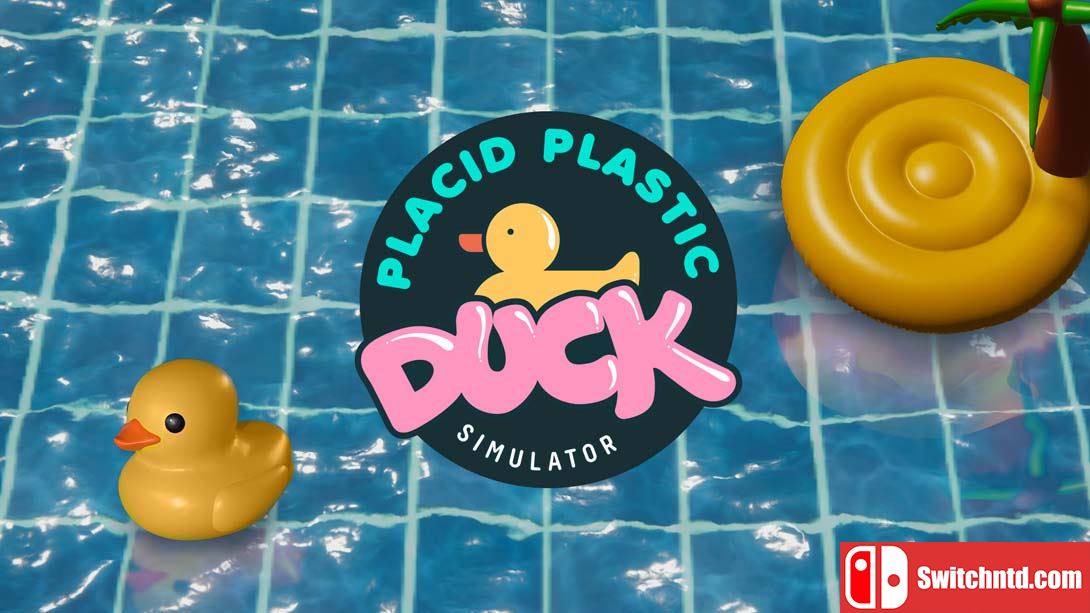 【美版】小黄鸭模拟器 .Placid Plastic Duck Simulator 中文_0