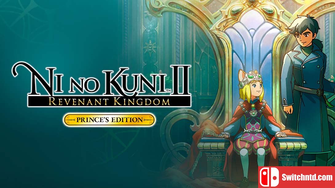 【日版】二之国2：幽灵国度 Ni no Kuni II: Revenant Kingdom PRINCE’S EDITION 中文汉化_0