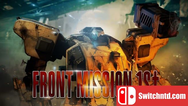 前线任务1ST 重制版 FRONT MISSION 1st: Remake_0