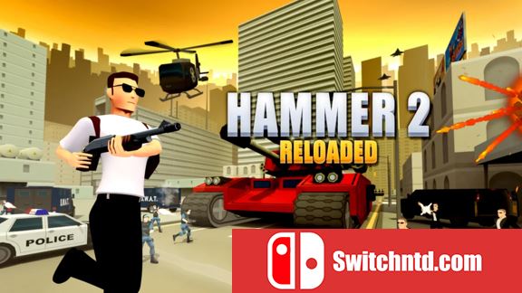 重装上阵2/战斗之锤2 Hammer 2 Reloaded_0