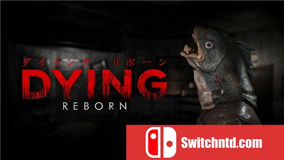 临终：重生试炼  Dying:Reborn_0