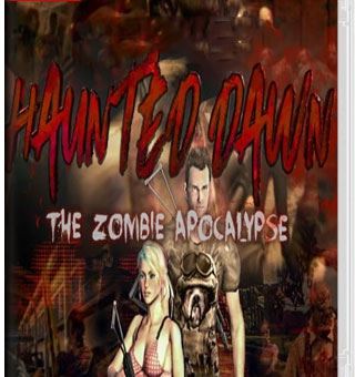 恐怖黎明/闹鬼的黎明:僵尸启示录 Haunted Dawn: The Zombie Apocalypse_0