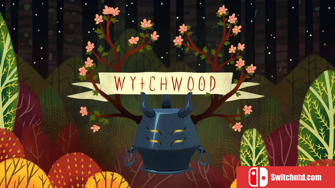 奇巫妙森  Wytchwood_0