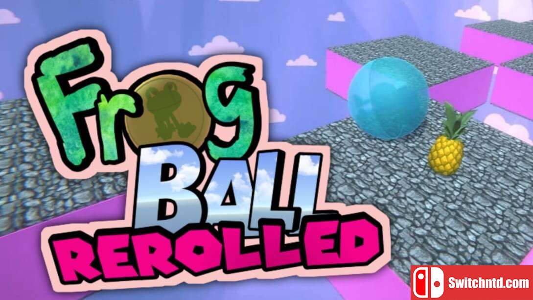 青蛙球重滚  Frog Ball Rerolled_0