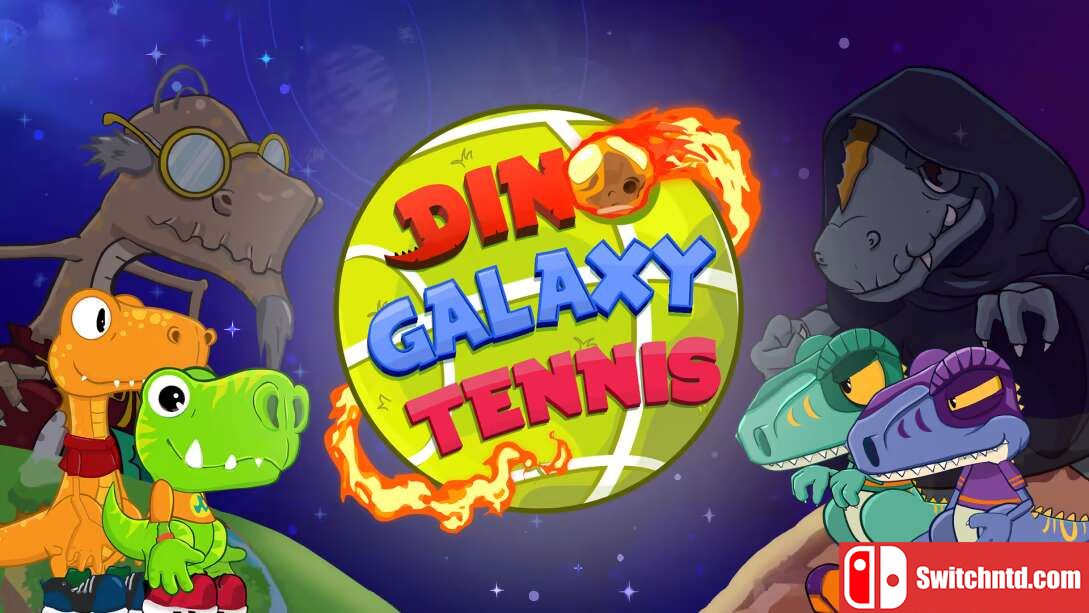 恐龙银河网球  Dino Galaxy Tennis_0