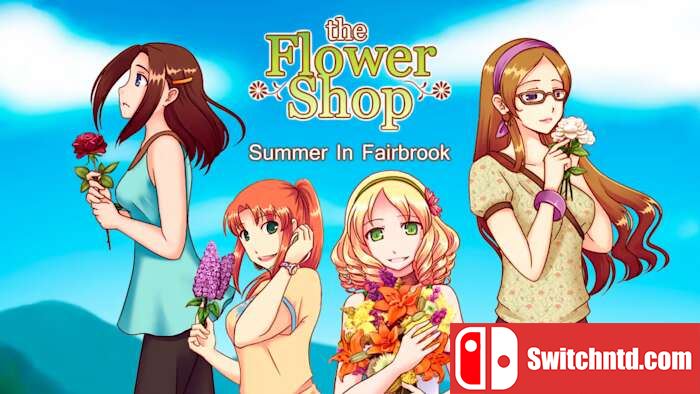 花店：费尔布鲁克的夏天丨Flower Shop Summer In Fairbrook_0