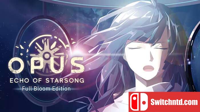 OPUS：龙脉常歌丨OPUS Echo of Starsong_0