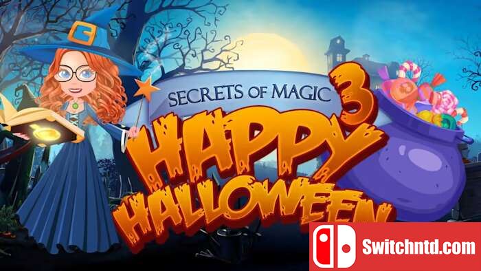 魔法的秘密 3：万圣节快乐丨Secrets of Magic 3 Happy Halloween_0