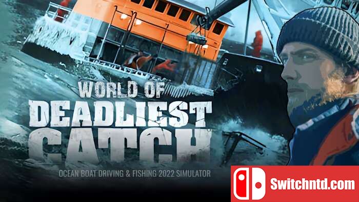 最致命的渔获 – 海洋船驾驶和钓鱼2022模拟器丨Deadliest Catch – Ocean Boat Driving Fishing 2022 Simulator_0