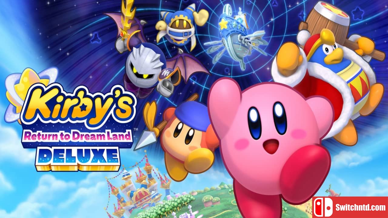 星之卡比：重返梦幻岛 – 豪华版丨Kirby’s Return to Dream Land Deluxe_0