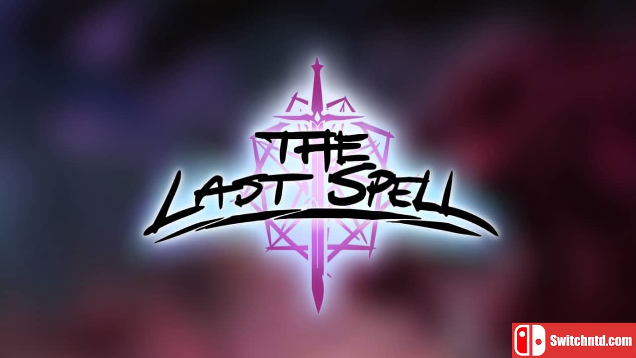 最后的咒语丨The Last Spell_0