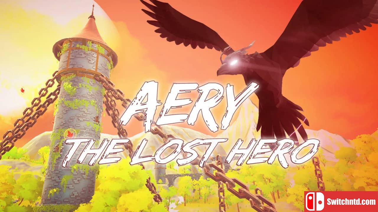 艾瑞 – 失落的英雄丨Aery – The Lost Hero_0