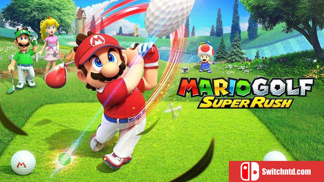 马里奥高尔夫 超级冲冲冲丨Mario Golf: Super Rush_0