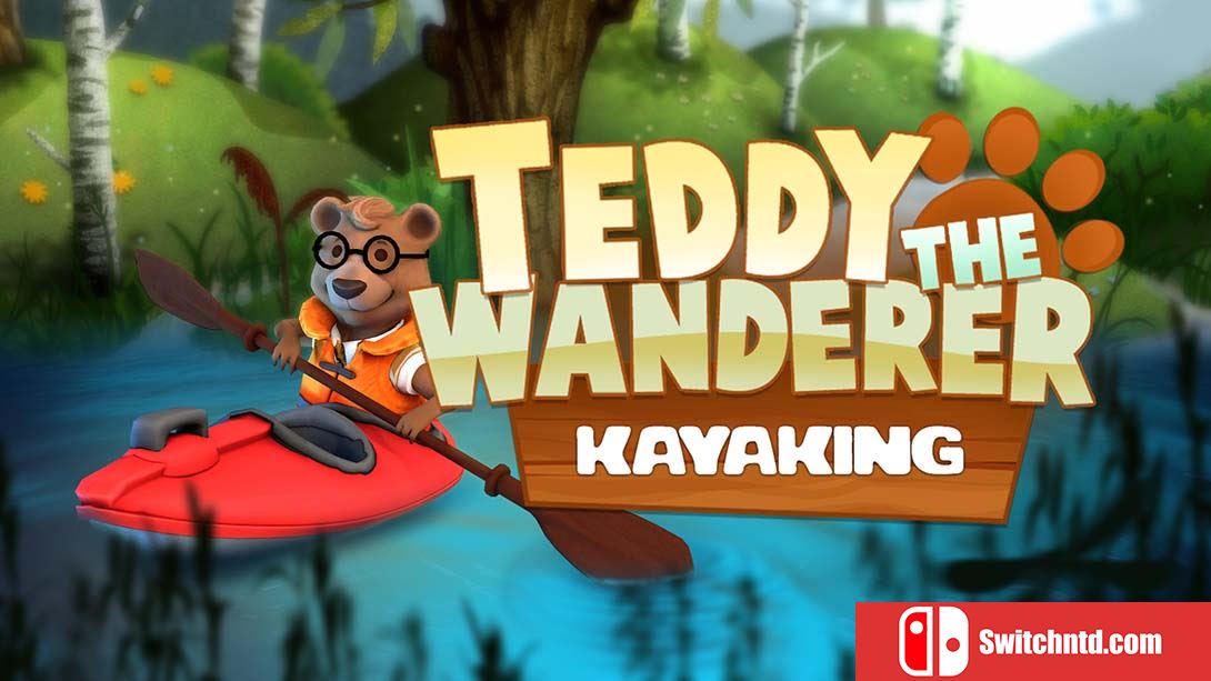 大耳熊泰迪：皮划艇 Teddy The Wanderer: Kayaking 英语_0