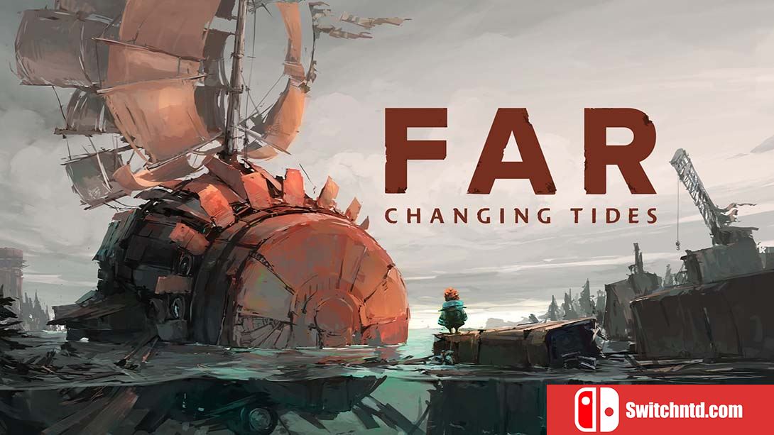 【美版】远方：涌变暗潮 FAR: Changing Tides 中文_0