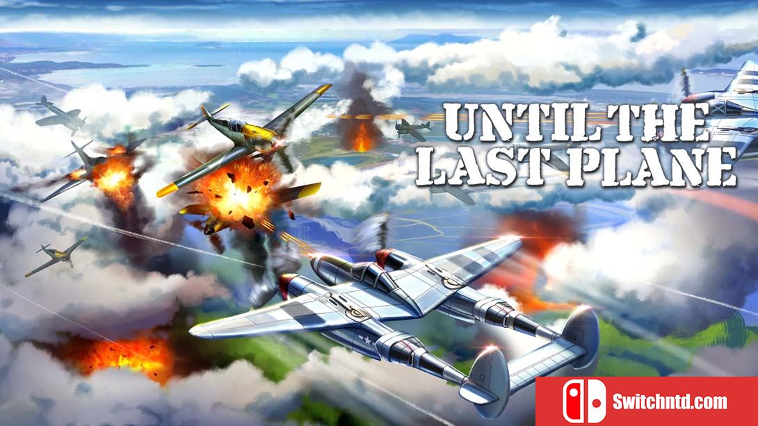 【美版】战斗到最后一架飞机 Until the Last Plane 中文_0