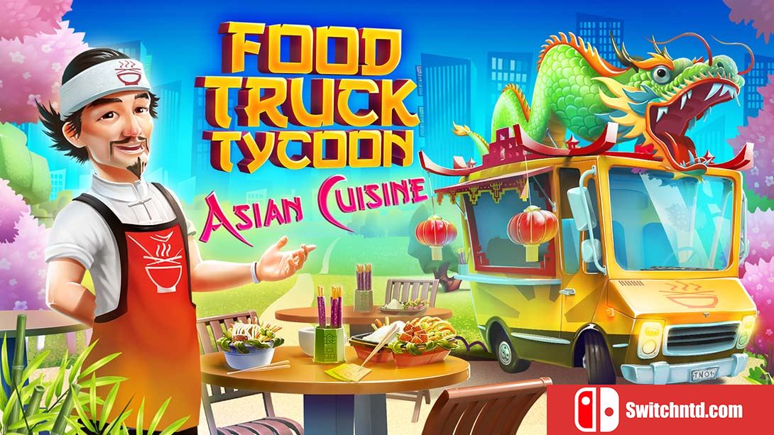 【美版】餐车大亨：亚洲美食 Food Truck Tycoon - Asian Cuisine 英语_0