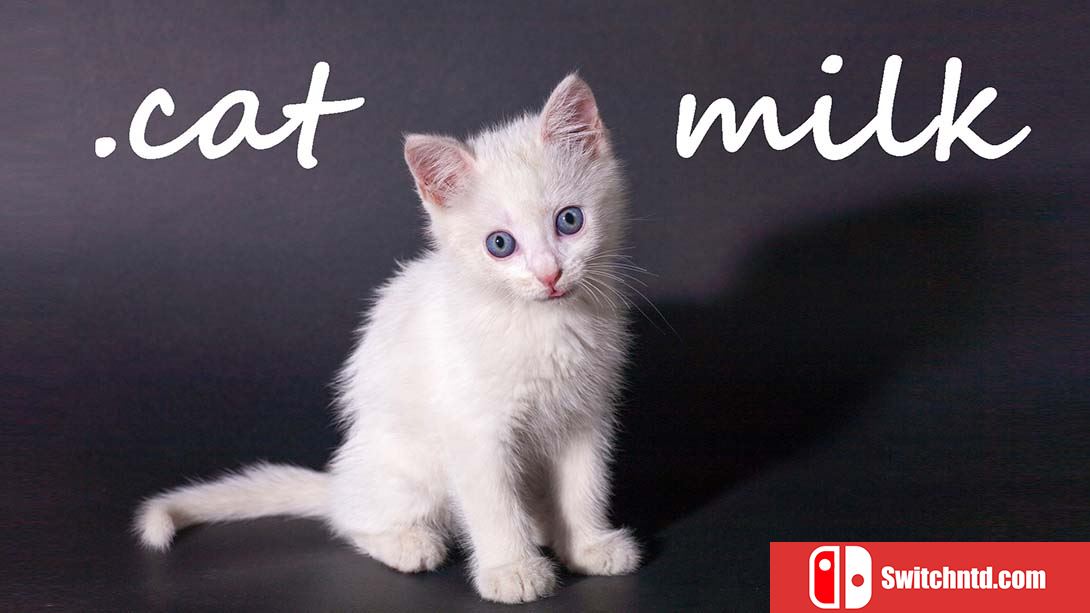 猫奶 Cat Milk 英语_0