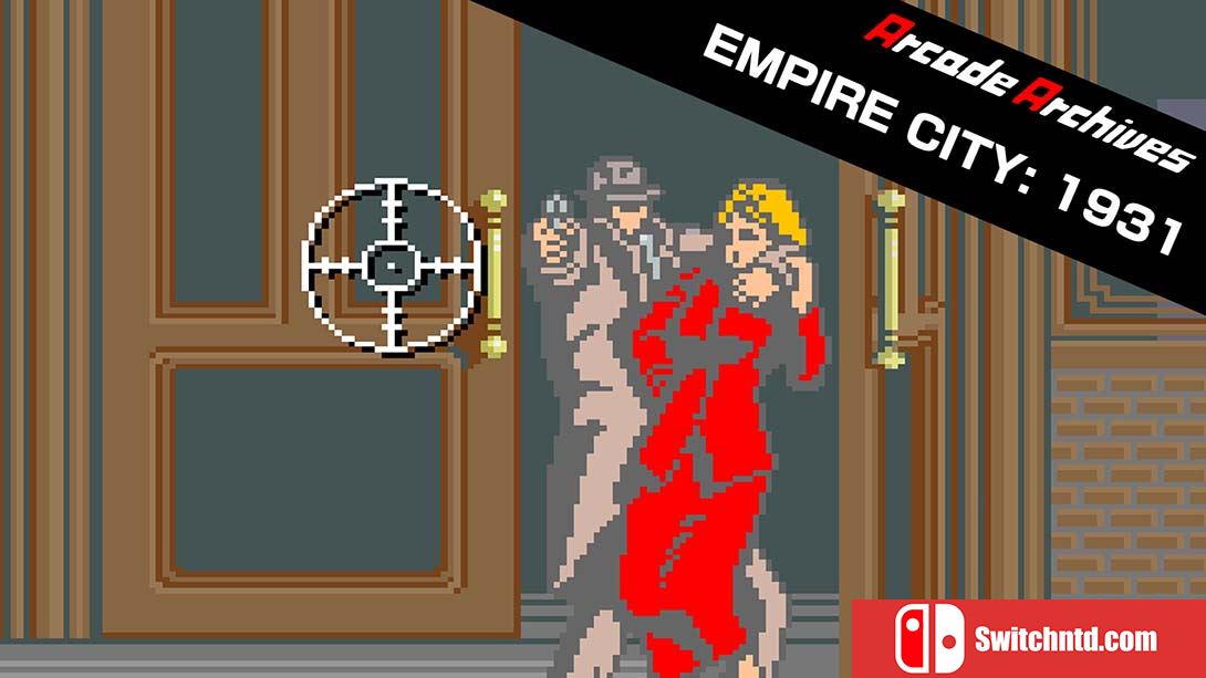 【英版】Arcade Archives EMPIRE CITY: 1931 中文_0