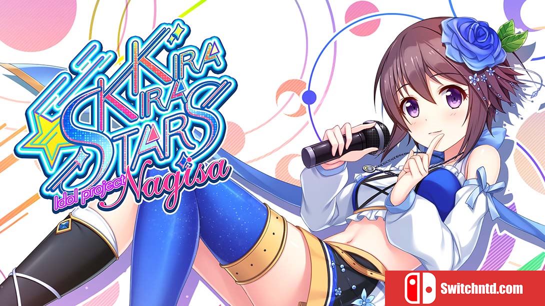 爱的闪耀偶像企划 Kirakira stars idol project Nagisa 中文_0