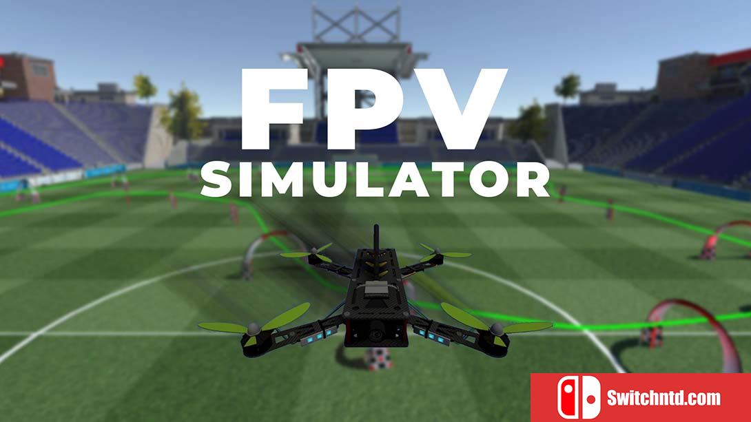 FPV 模拟器 FPV Simulator 英语_0