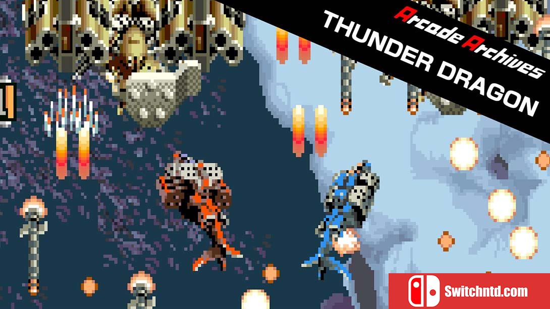 街机档案：雷龙 Arcade Archives THUNDER DRAGON 英语_0