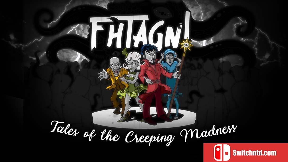 Fhtagn！- 疯狂爬行的故事 Fhtagn! - Tales of the Creeping Madness 英语_0