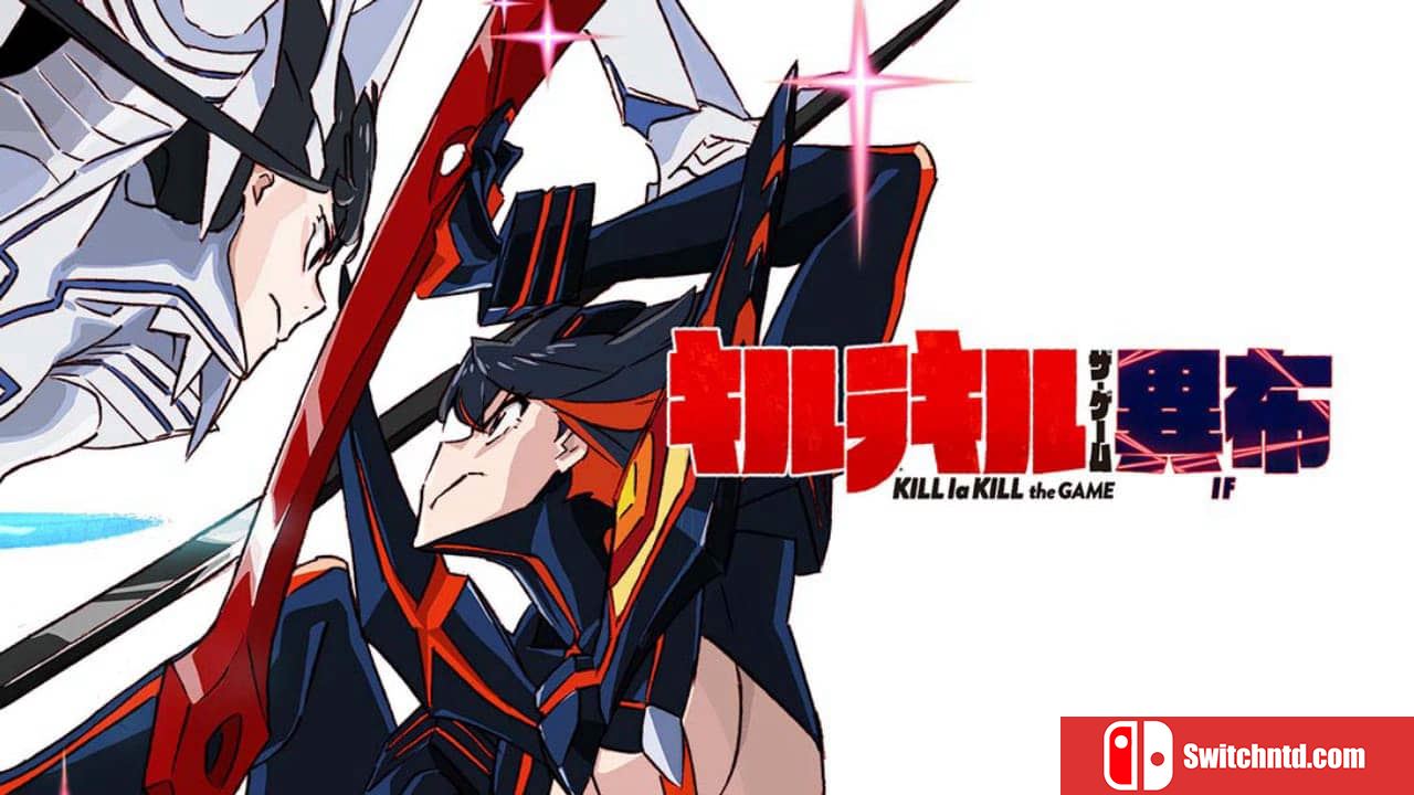 斩服少女丨Kill la Kill The Game – IF_0