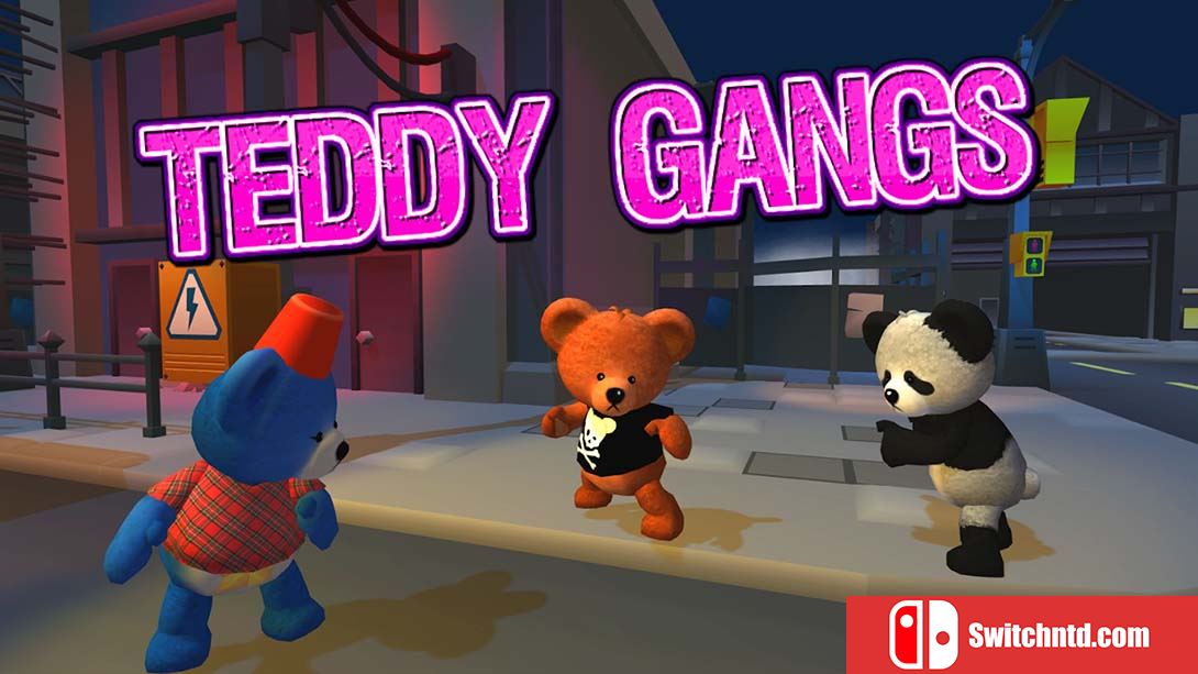 Teddy Gangs 泰迪熊大乱斗 _0