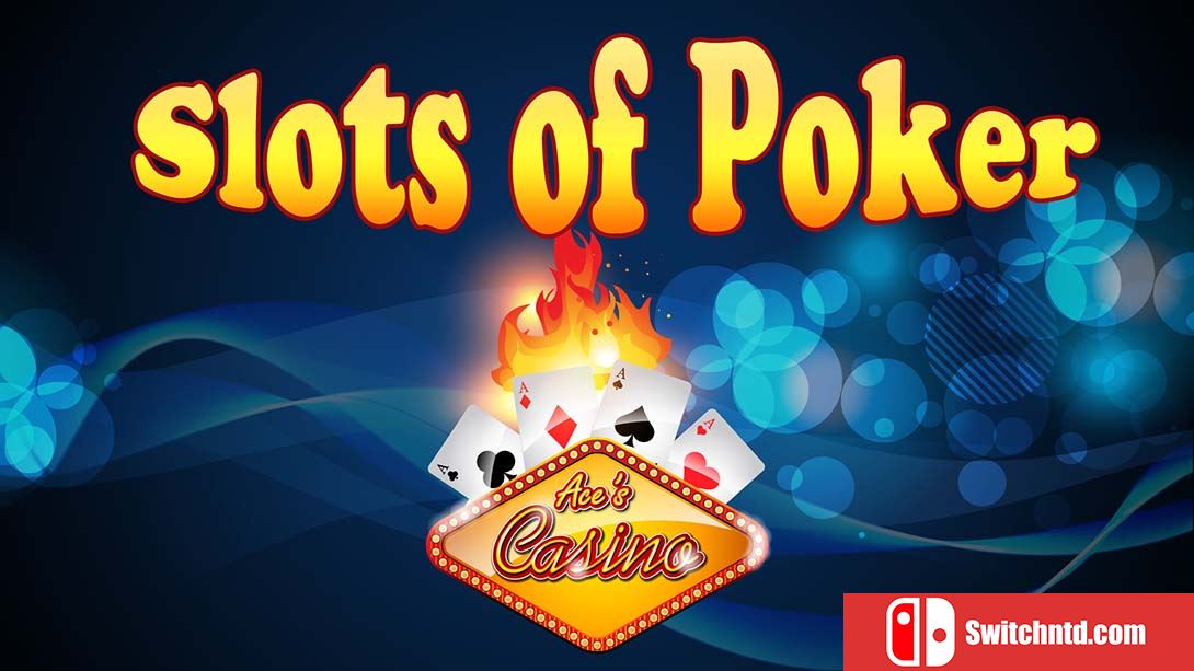 在Aces玩扑克 Slots of Poker at Aces Casino 英语_0