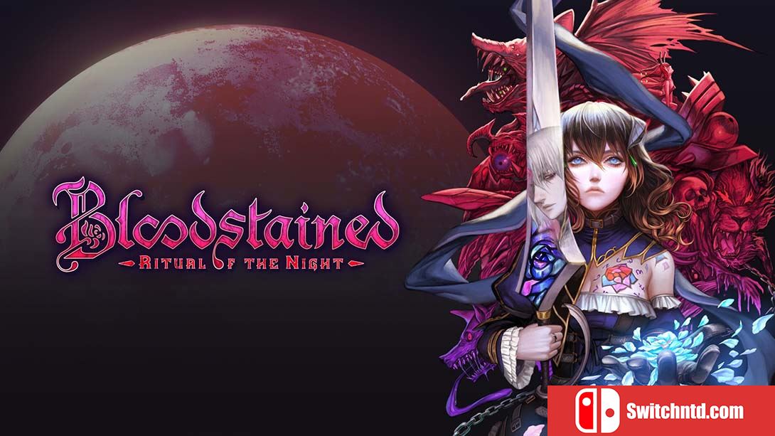 【港版】赤痕：夜之仪式 Bloodstained: Ritual of the Night 中文_0