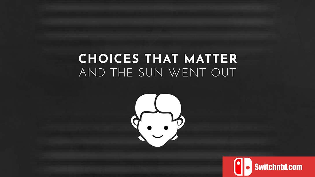 选择 太阳熄灭 Choices That Matter：And The Sun Went Out 英语_0