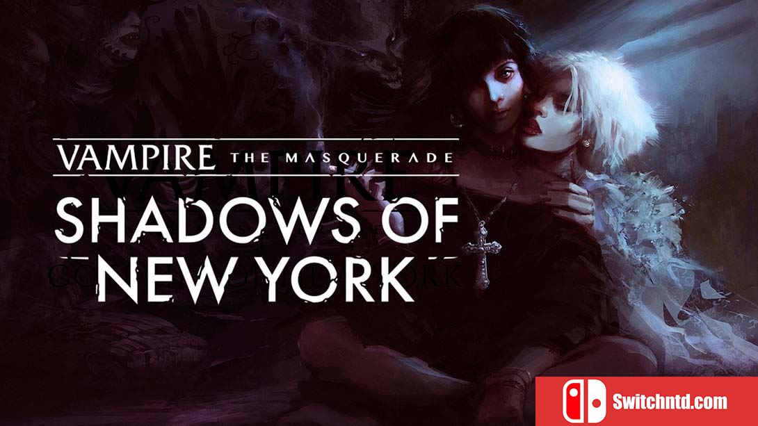 吸血鬼：纽约之影 Vampire: The Masquerade Shadows of New York 英语_0